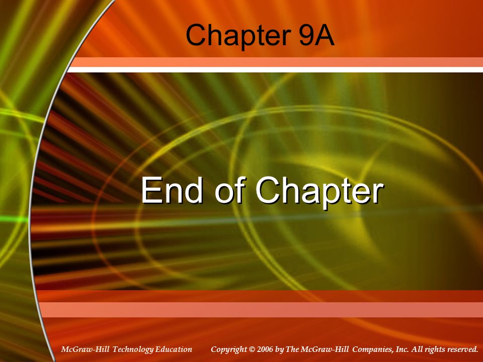 Chapter 9A End of Chapter