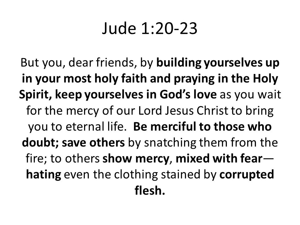 Jude 1:20-23