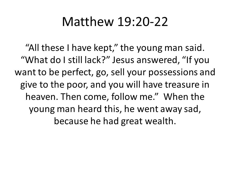 Matthew 19:20-22