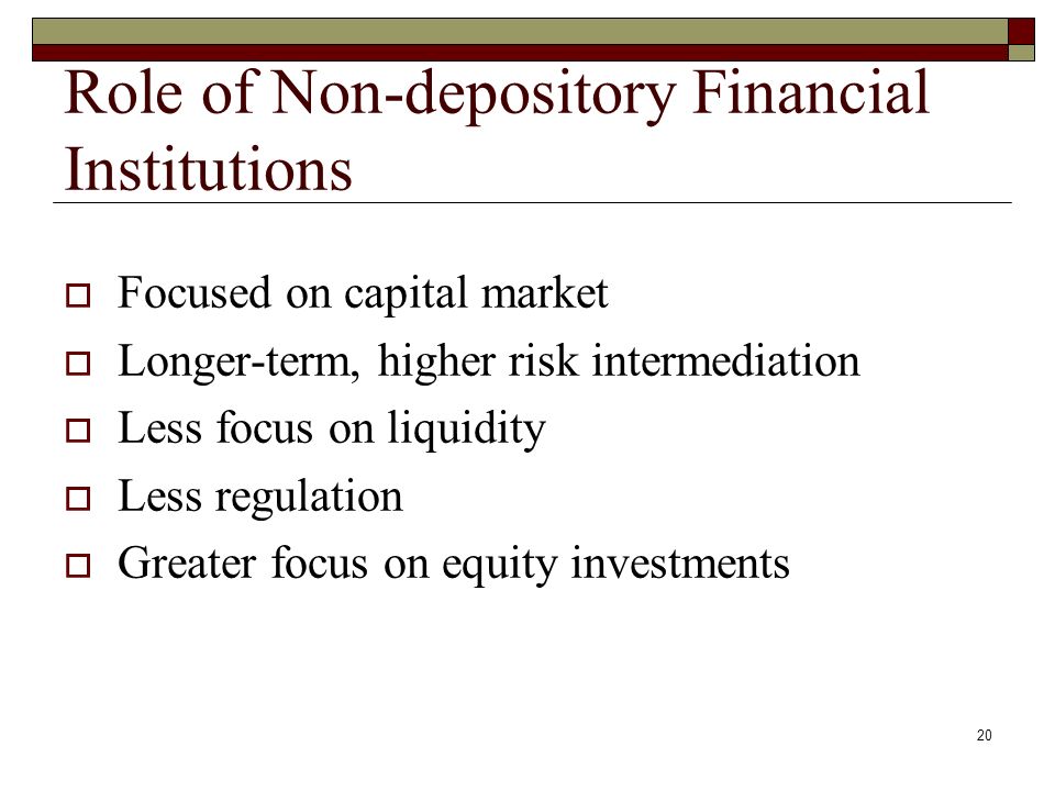 Role of Non-depository Financial Institutions