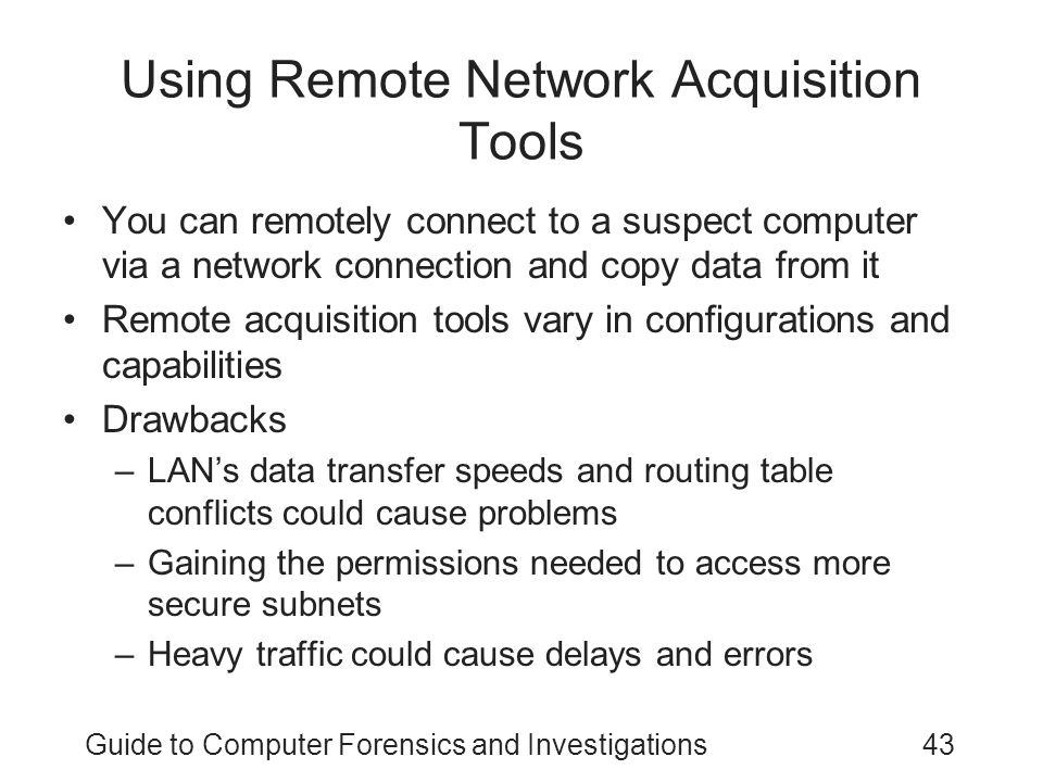 Using Remote Network Acquisition Tools