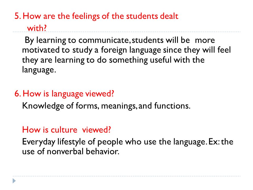 5. How are the feelings of the students dealt