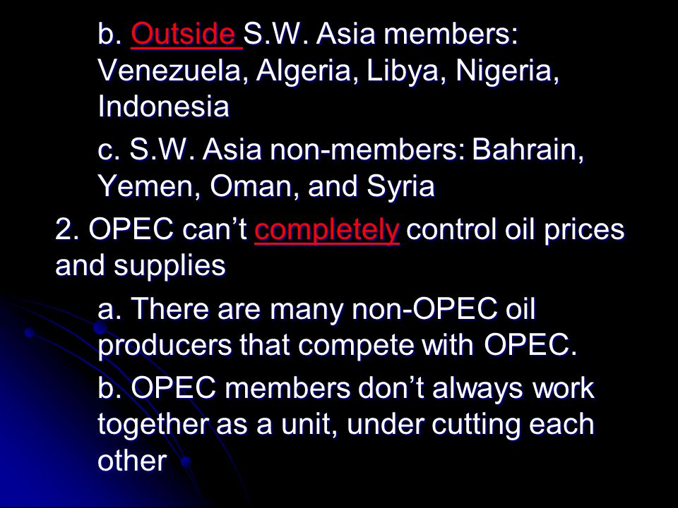 c. S.W. Asia non-members: Bahrain, Yemen, Oman, and Syria