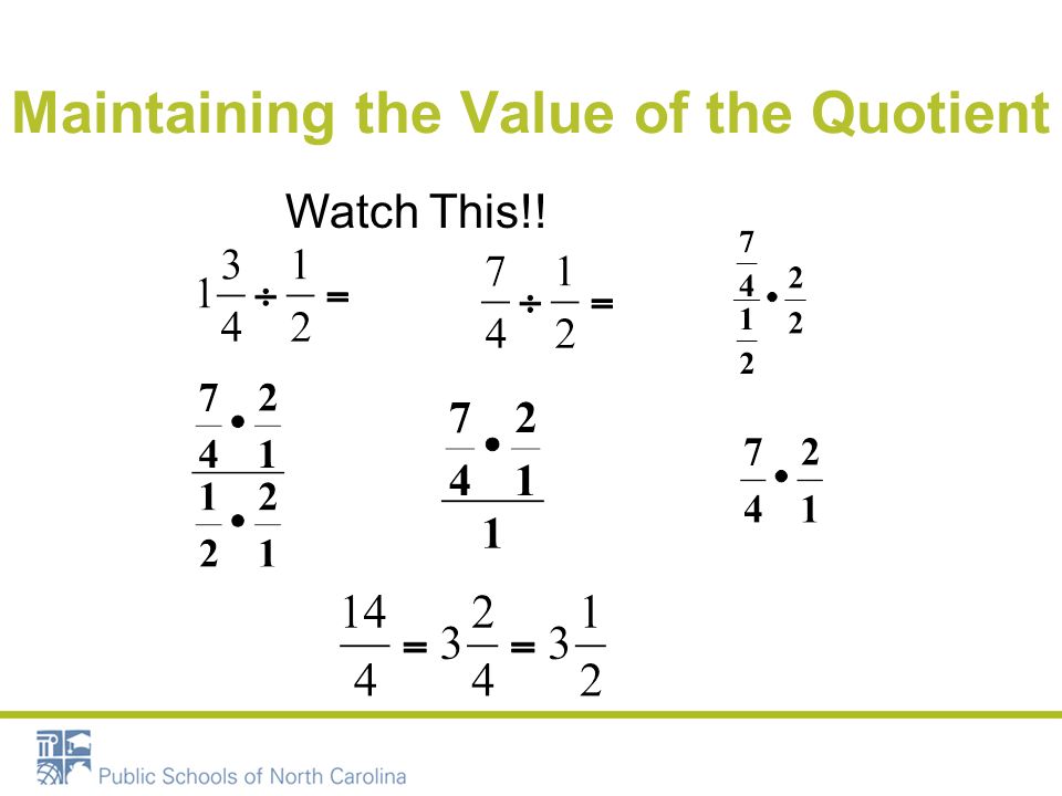 Maintaining the Value of the Quotient