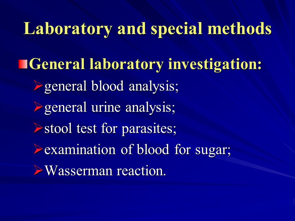 Laboratory and special methods