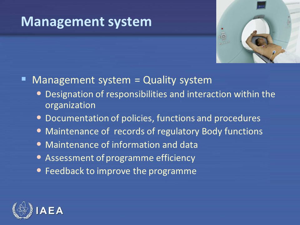 Management system Management system = Quality system