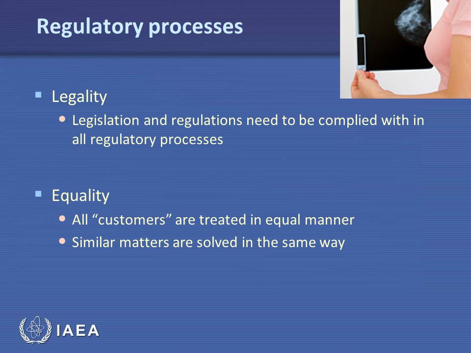 Regulatory processes Legality Equality