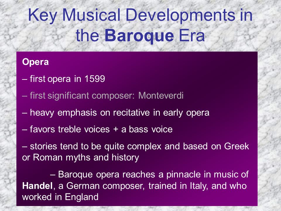 Key Musical Developments in the Baroque Era
