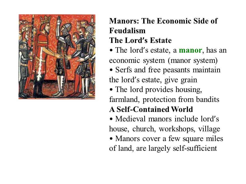 Manors: The Economic Side of Feudalism