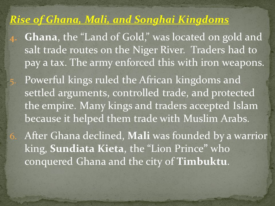 Rise of Ghana, Mali, and Songhai Kingdoms