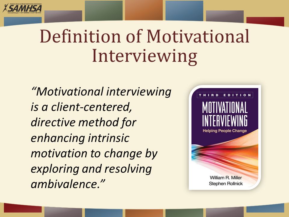 Definition of Motivational Interviewing