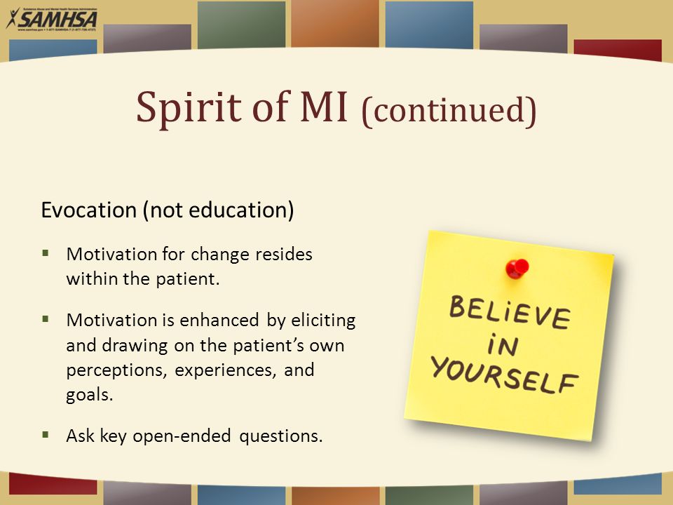 Spirit of MI (continued)