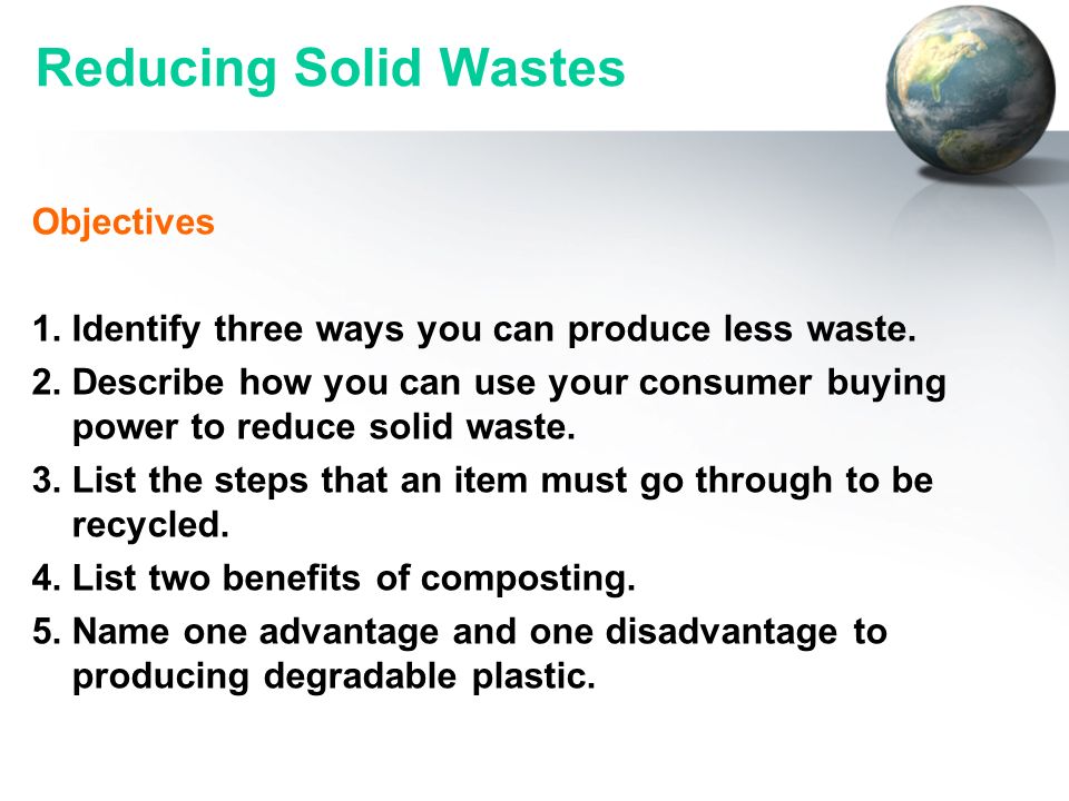Reducing Solid Wastes Objectives