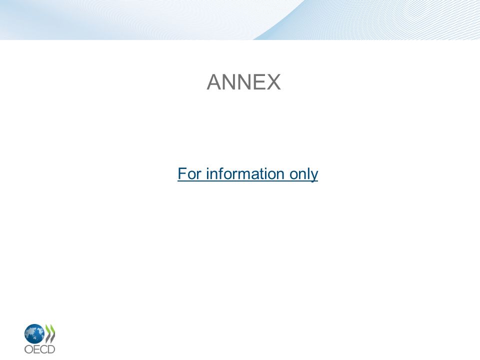 ANNEX For information only
