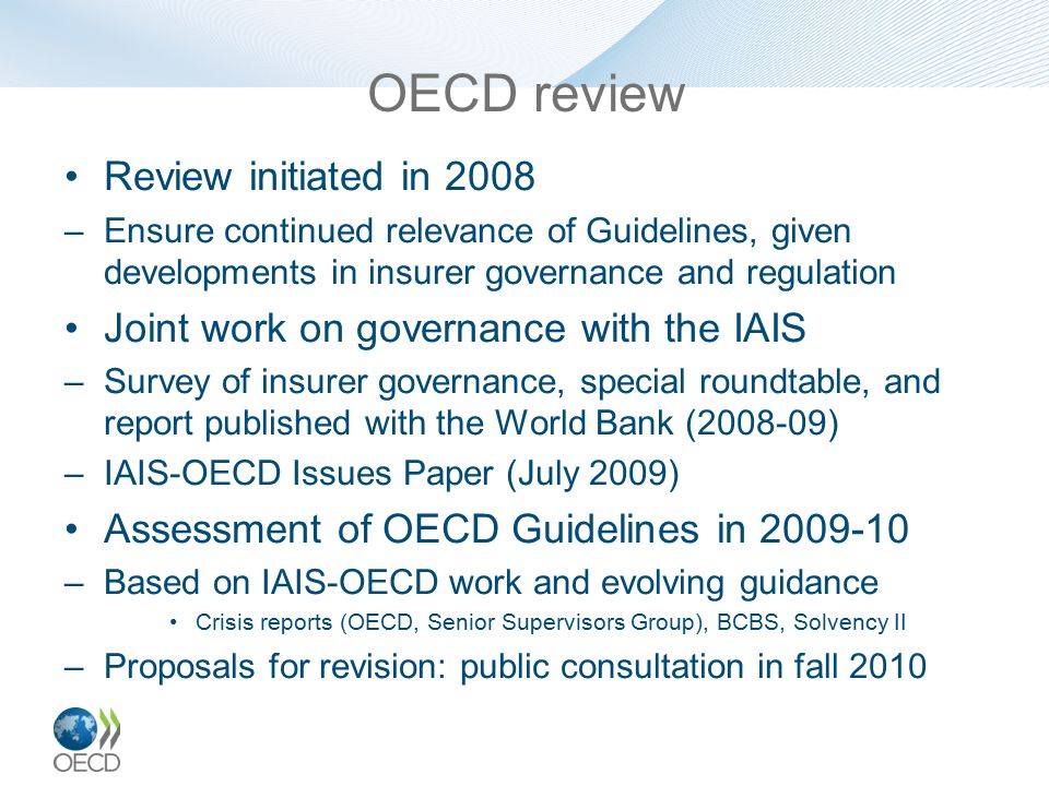 OECD review Review initiated in 2008