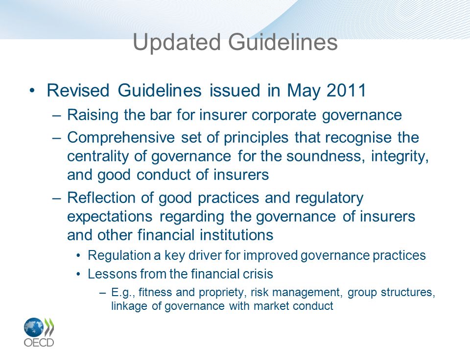 Updated Guidelines Revised Guidelines issued in May 2011
