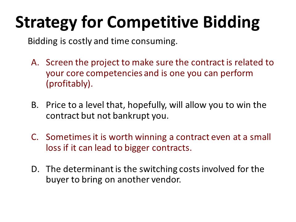Pricing Strategies for Bidding