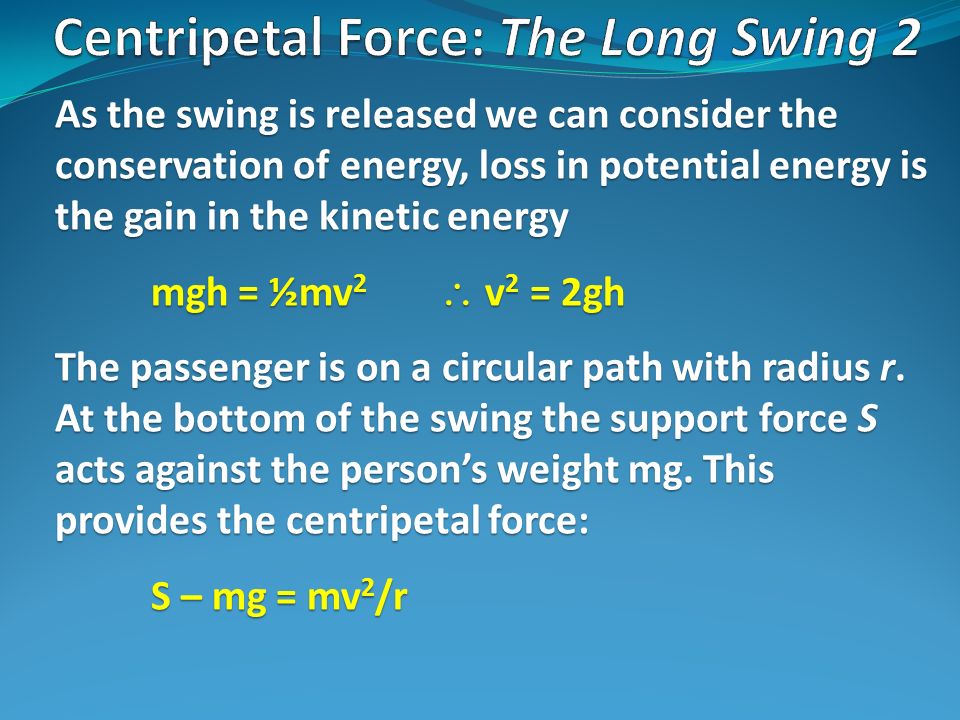 Centripetal Force: The Long Swing 2