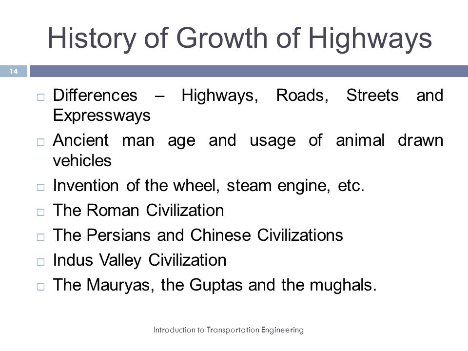 History of Growth of Highways