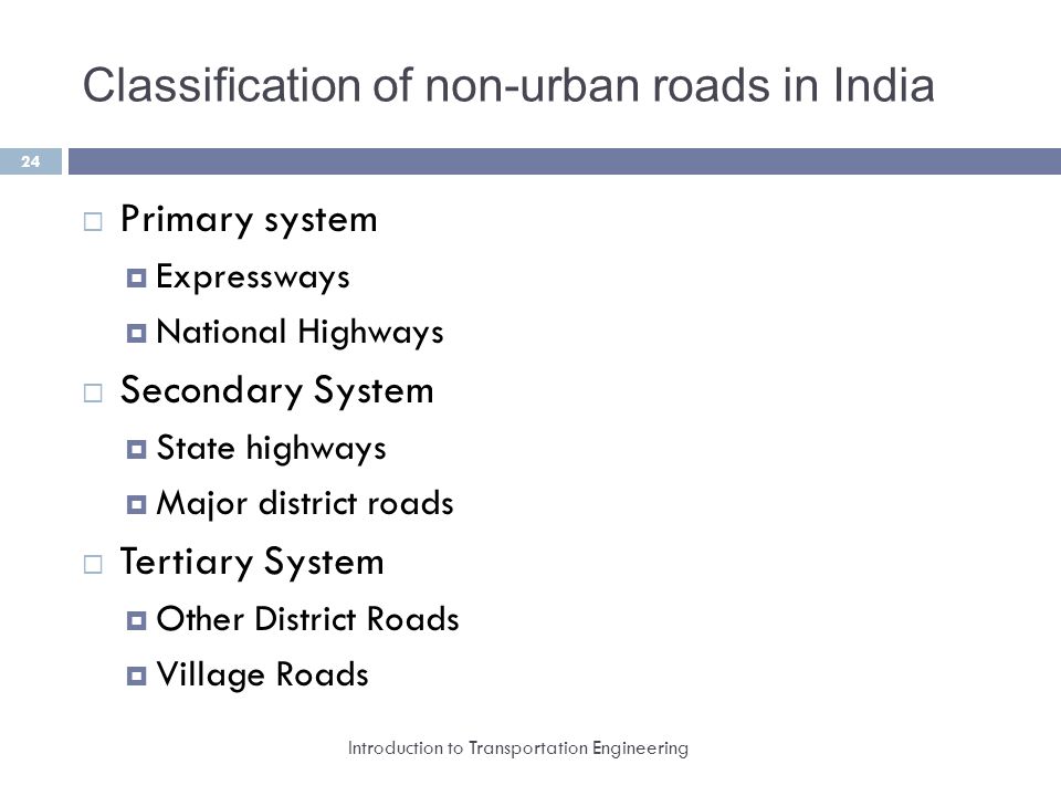 Classification of non-urban roads in India