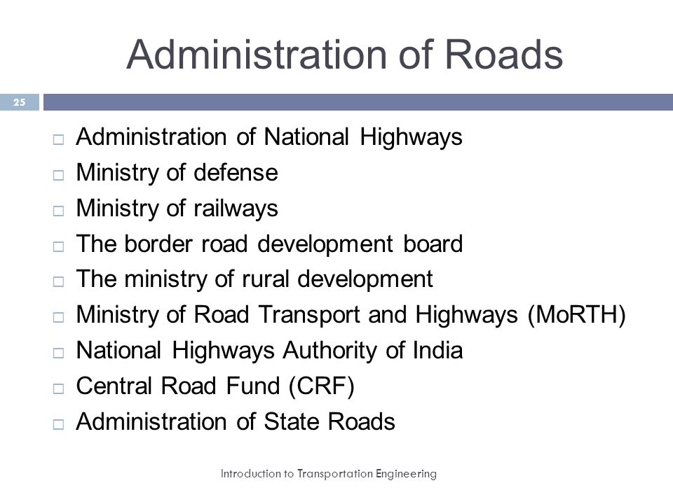 Administration of Roads