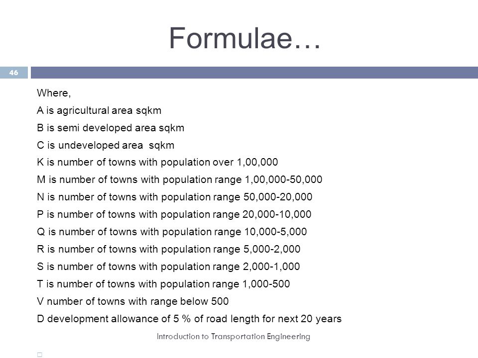 Formulae… Where, A is agricultural area sqkm