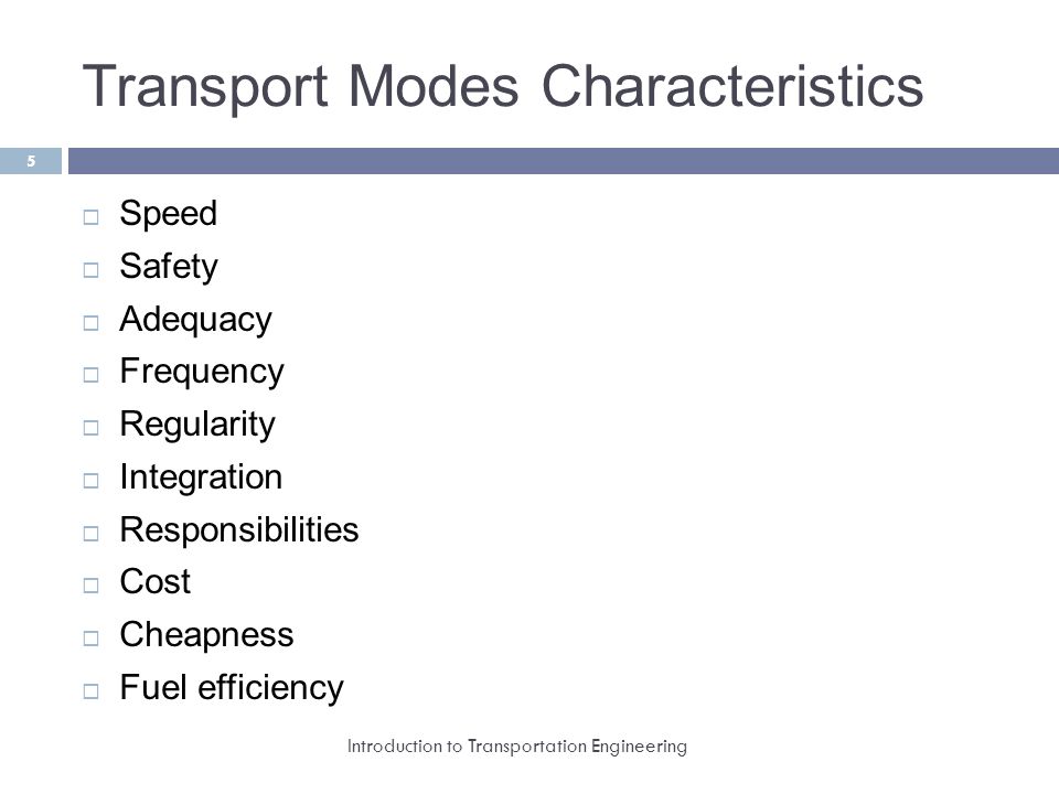 Transport Modes Characteristics