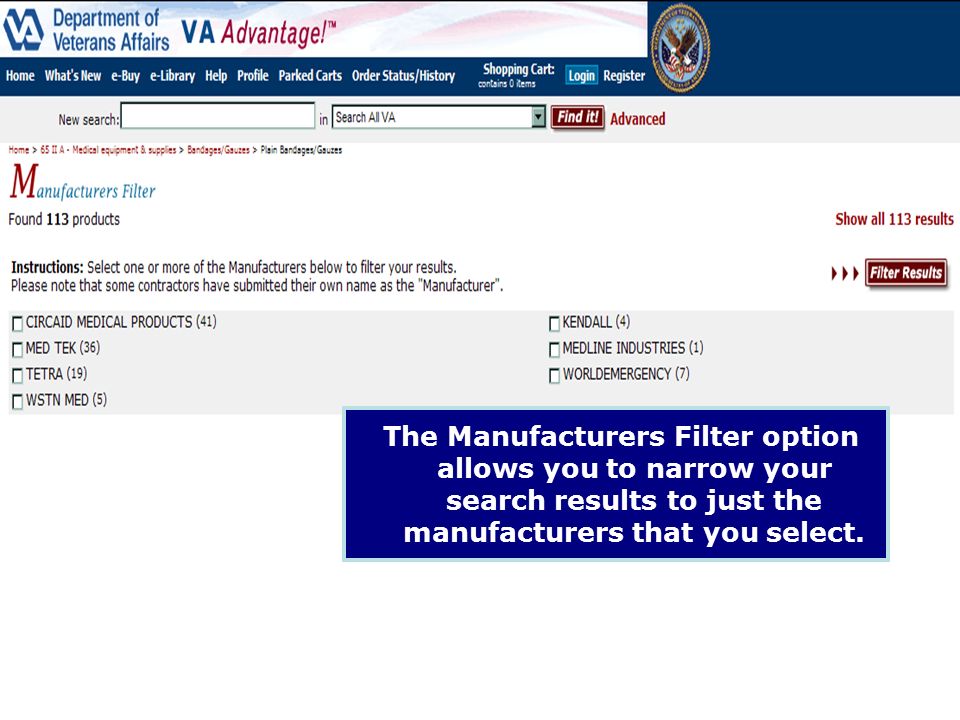 The Manufacturers Filter option allows you to narrow your search results to just the manufacturers that you select.
