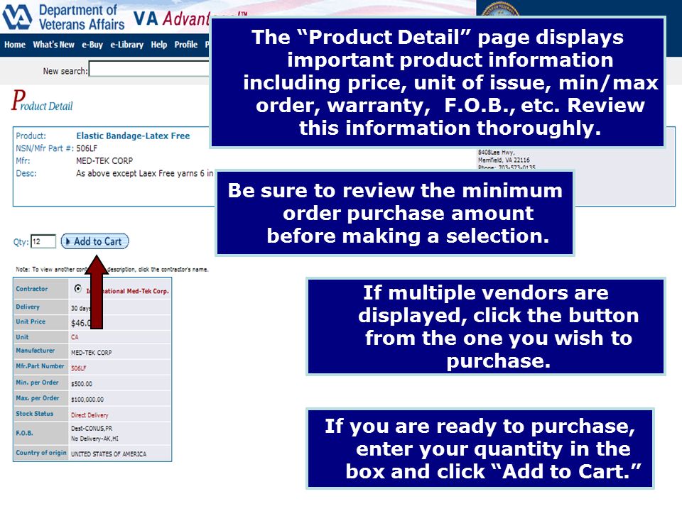 The Product Detail page displays important product information including price, unit of issue, min/max order, warranty, F.O.B., etc. Review this information thoroughly.
