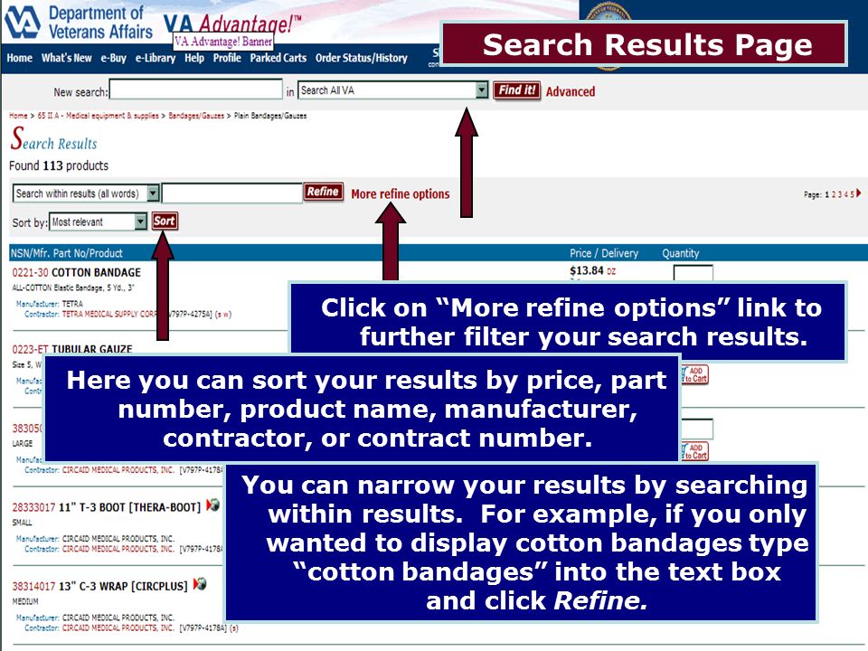 Search Results Page Click on More refine options link to further filter your search results.