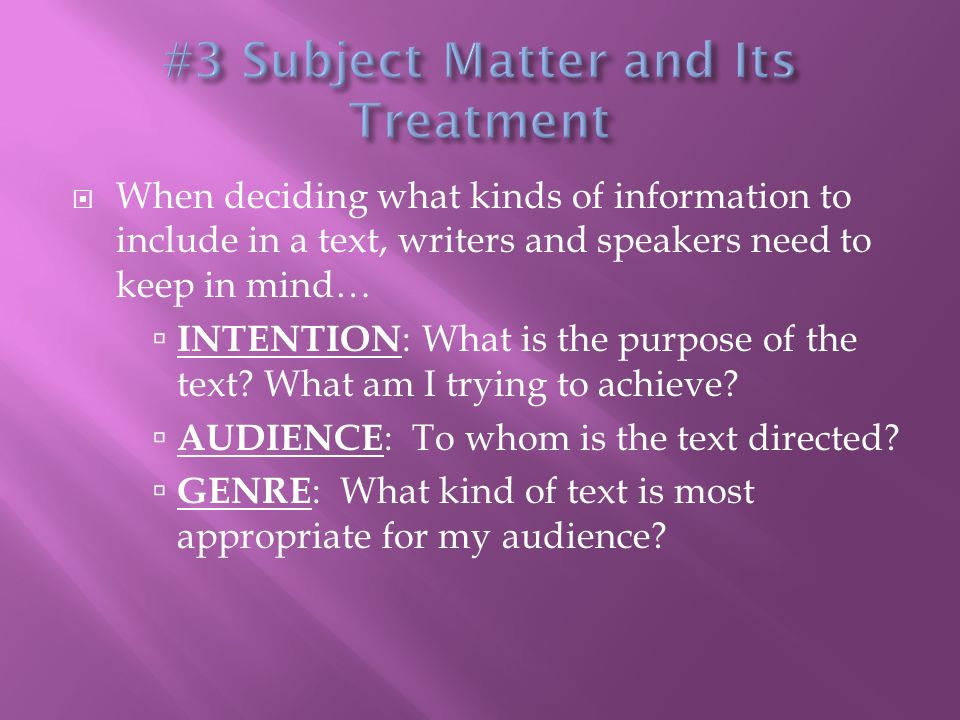 #3 Subject Matter and Its Treatment
