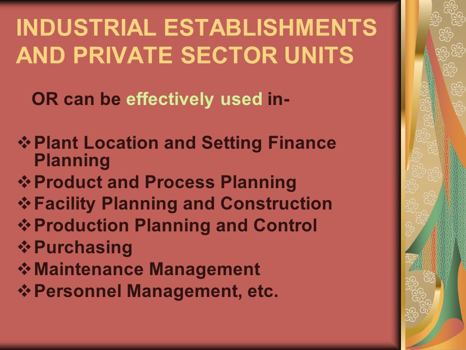 INDUSTRIAL ESTABLISHMENTS AND PRIVATE SECTOR UNITS