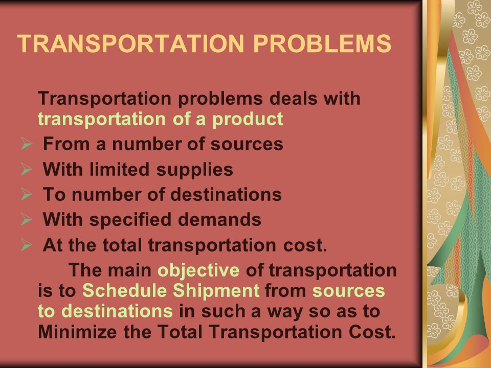 TRANSPORTATION PROBLEMS