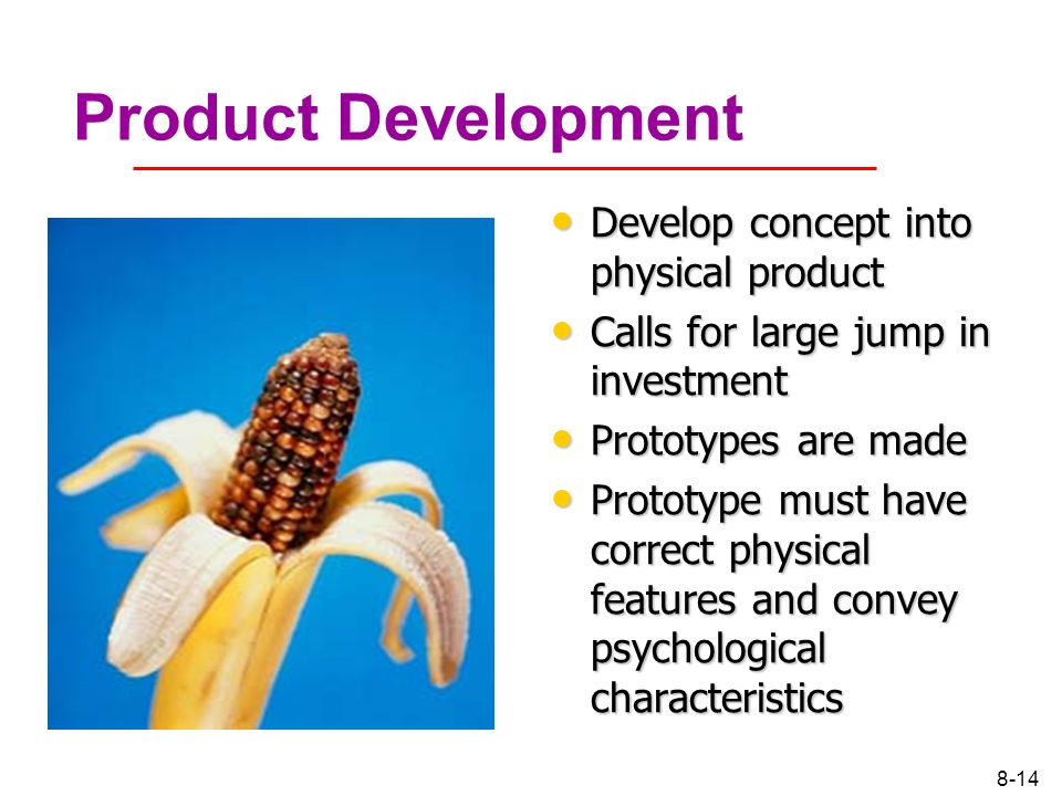 Product Development Develop concept into physical product