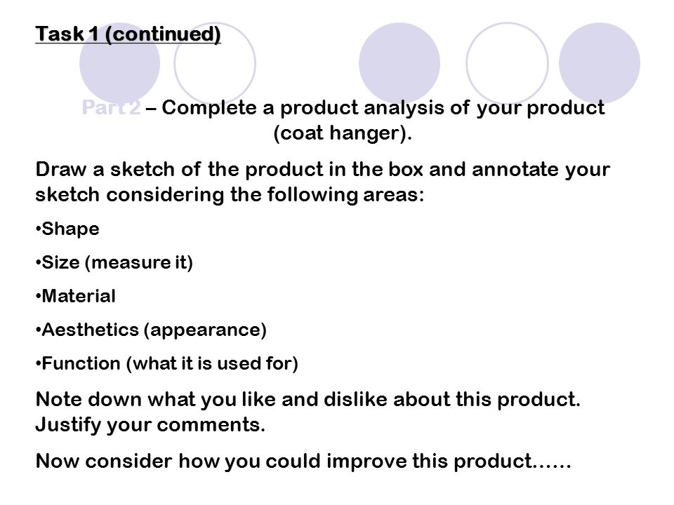 Part 2 – Complete a product analysis of your product (coat hanger).