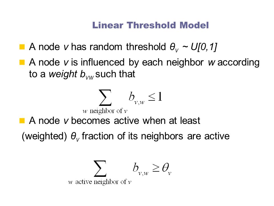 Linear Threshold Model