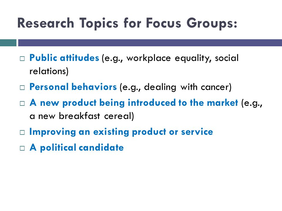 Research Topics for Focus Groups: