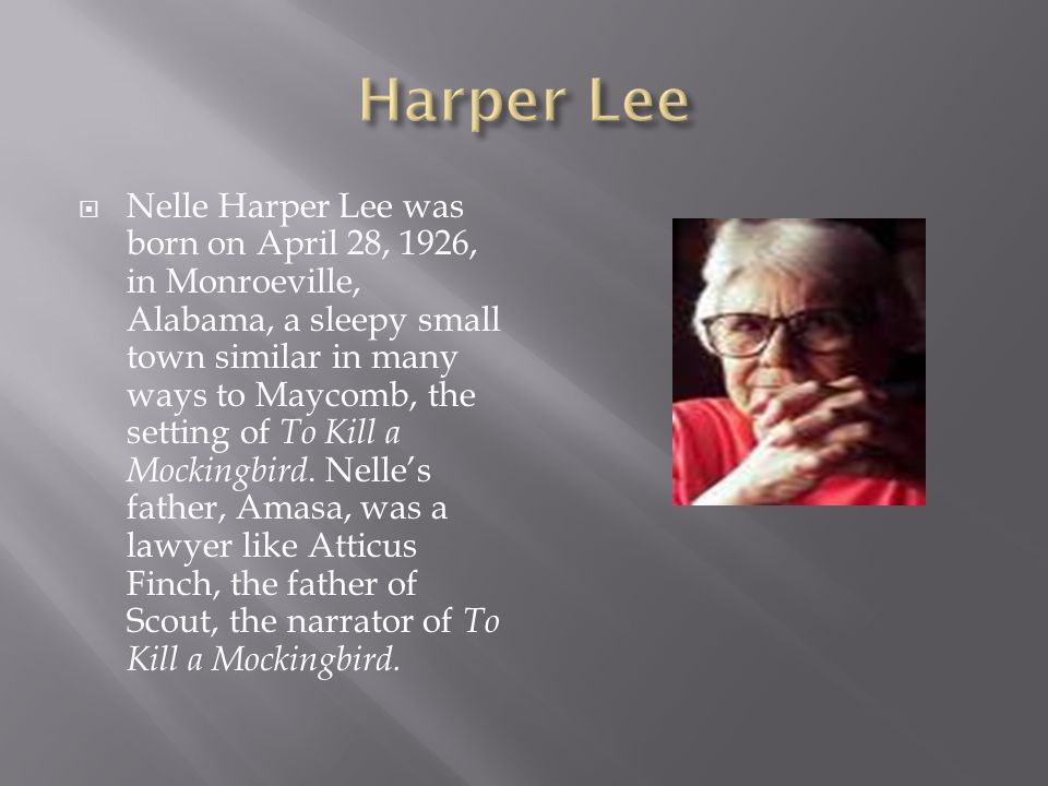 To Kill a Mockingbird By Harper Lee. - ppt download