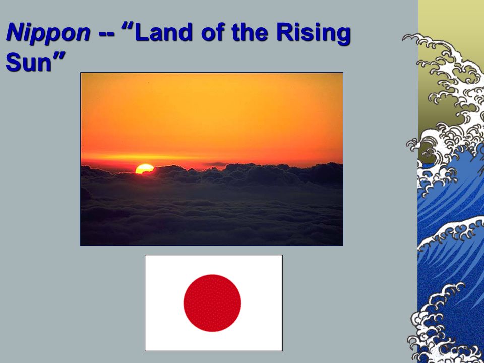 Japan The Land Of The Rising Sun Ppt Download