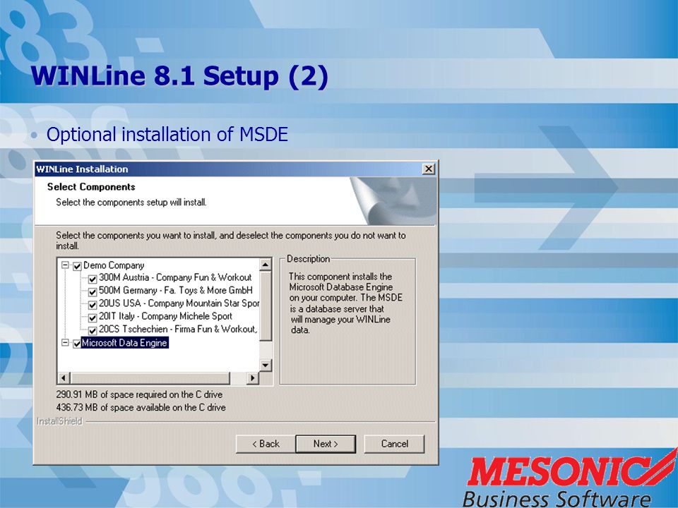 WINLine 8.1 Setup (2) Optional installation of MSDE