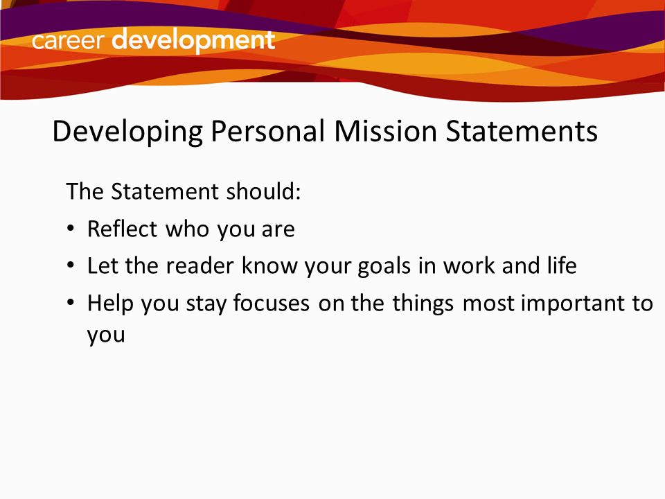 Developing Personal Mission Statements