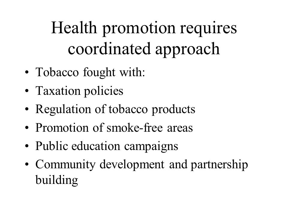 Health promotion requires coordinated approach