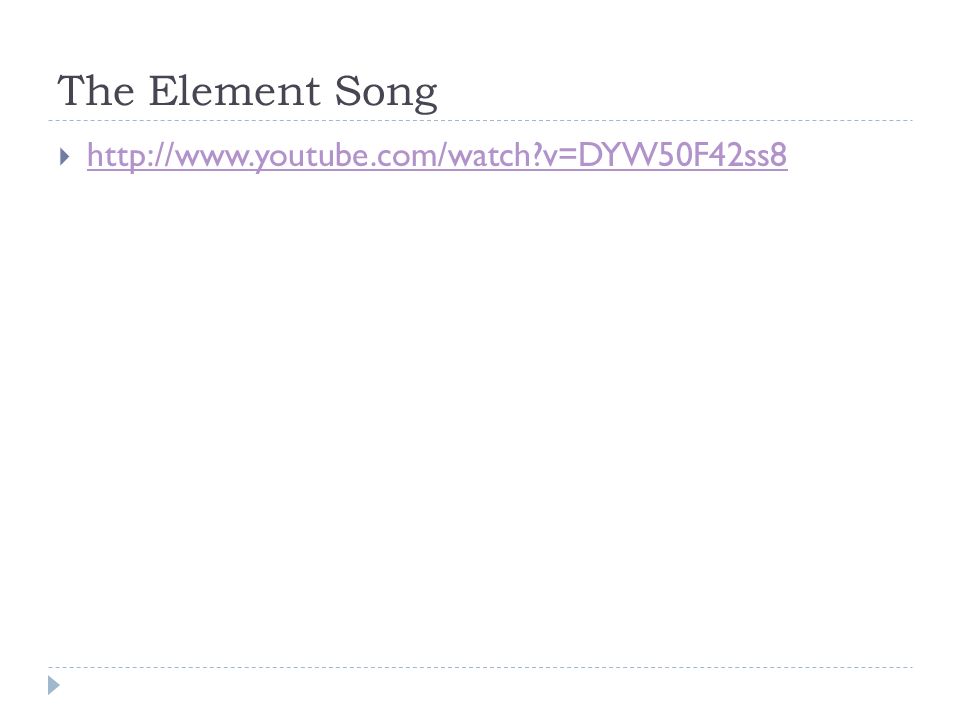 The Element Song   v=DYW50F42ss8