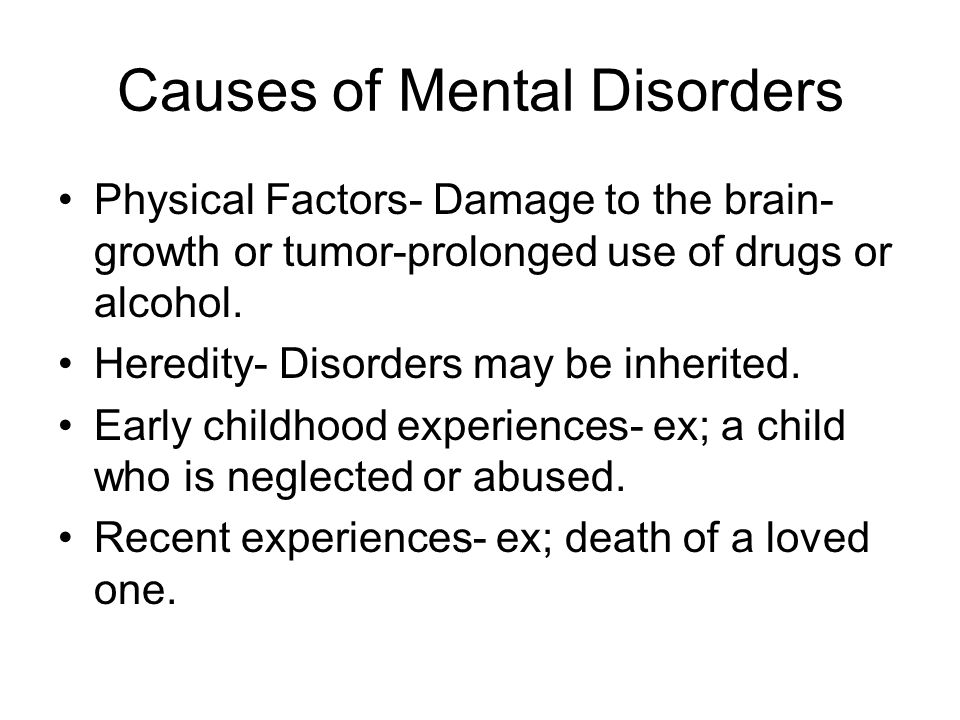 Causes of Mental Disorders