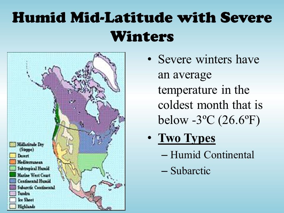 Humid Mid-Latitude with Severe Winters