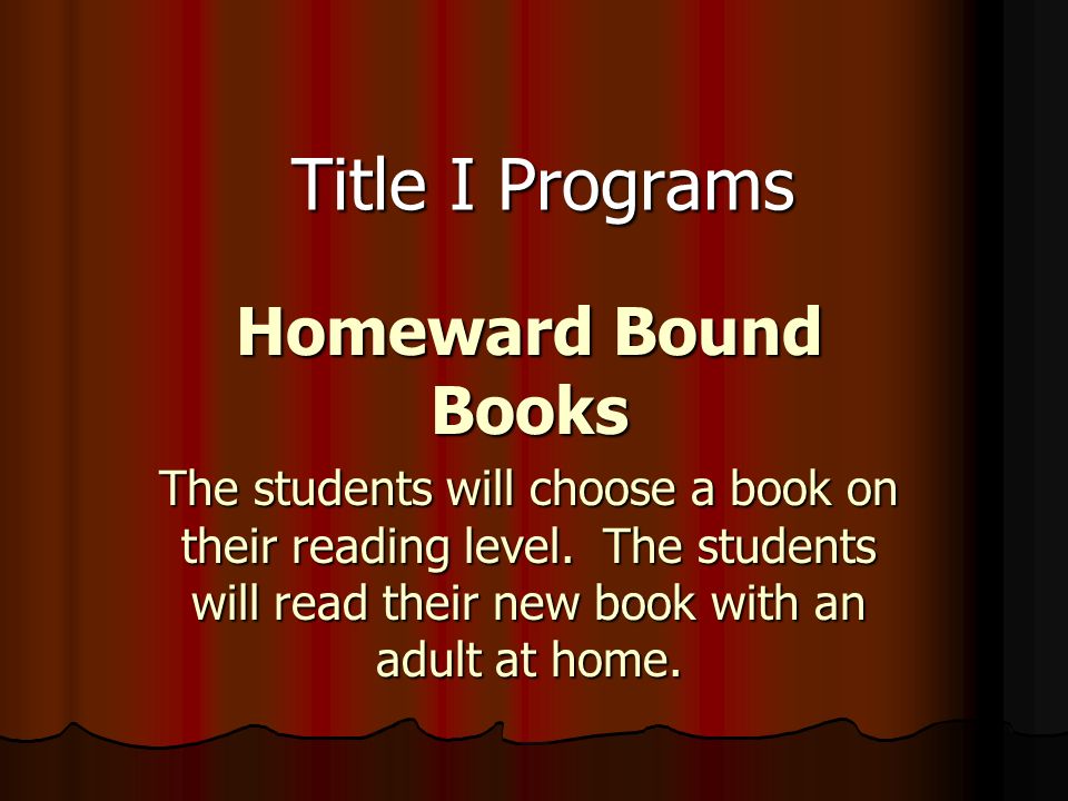 Title I Programs Homeward Bound Books