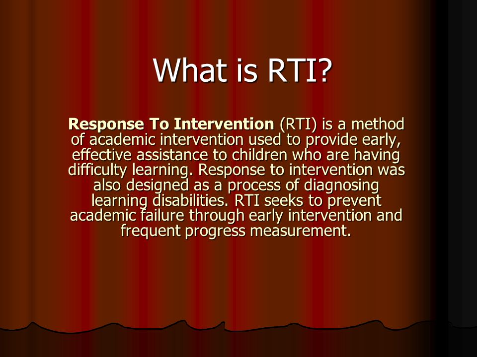 What is RTI