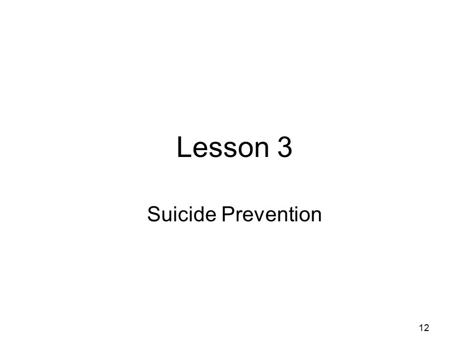 Lesson 3 Suicide Prevention