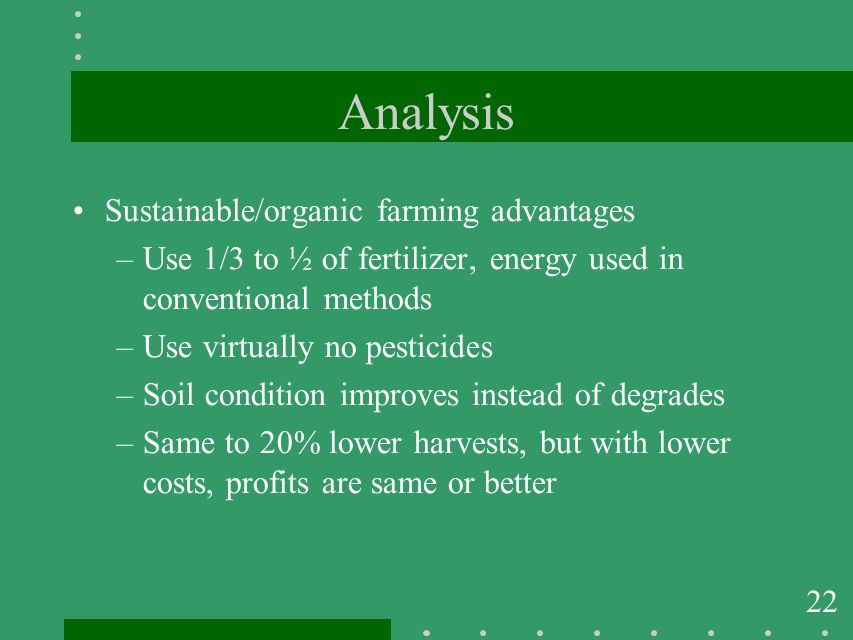 Analysis Sustainable/organic farming advantages