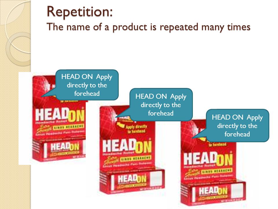Repetition: The name of a product is repeated many times